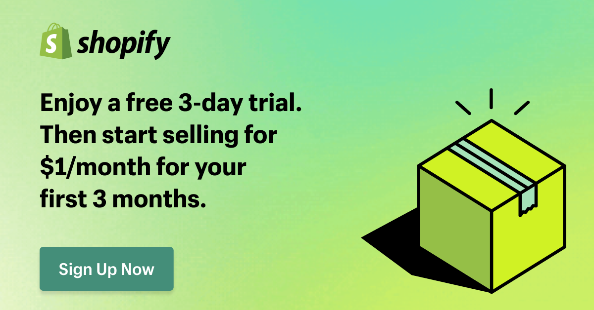Shopify Trial Offer - 3-day free trial then $1/month for 3 months