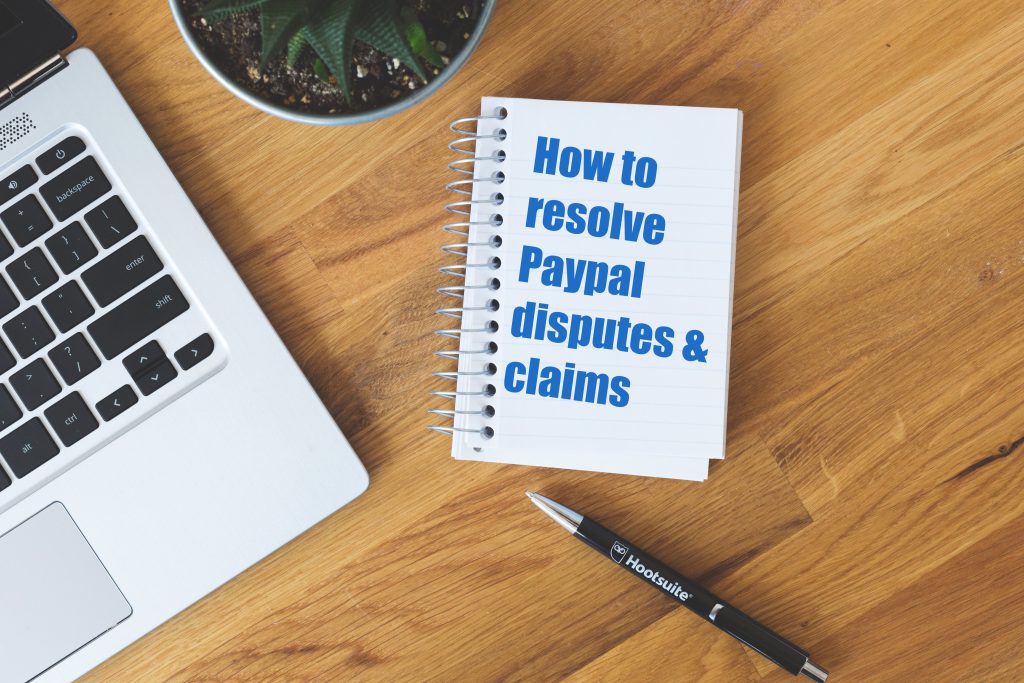 resolve Paypal disputes & claims
