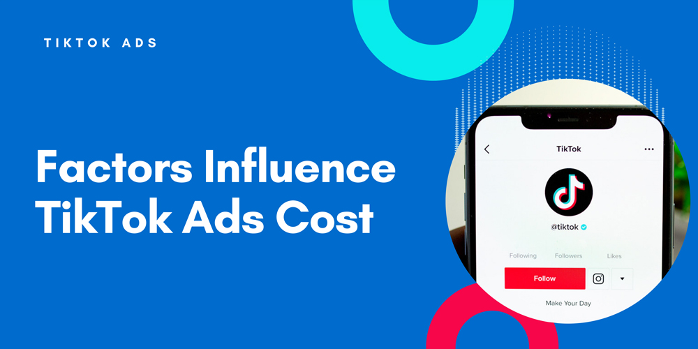 TikTok Ads Cost