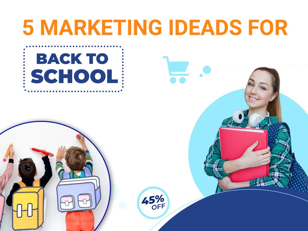 back-to-school marketing ideas
