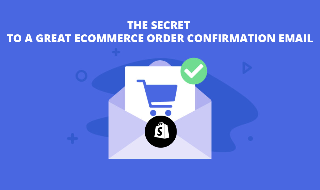 Great Ecommerce Order Confirmation Email