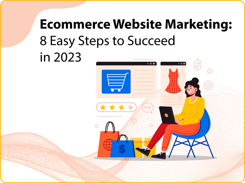 Ecommerce Website Marketing
