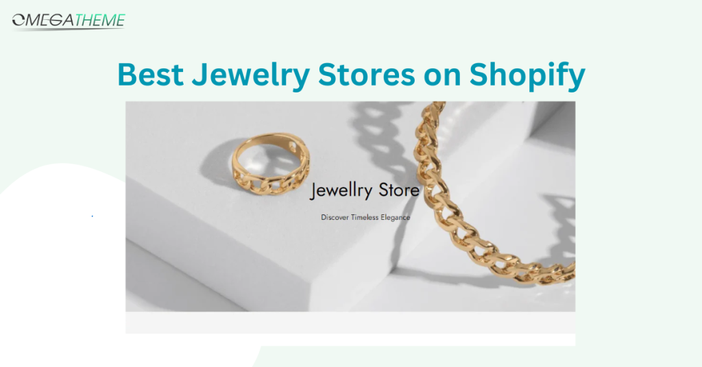 Best Jewelry stores on Shopify