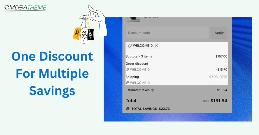 One discount for multiple savings in Shopify